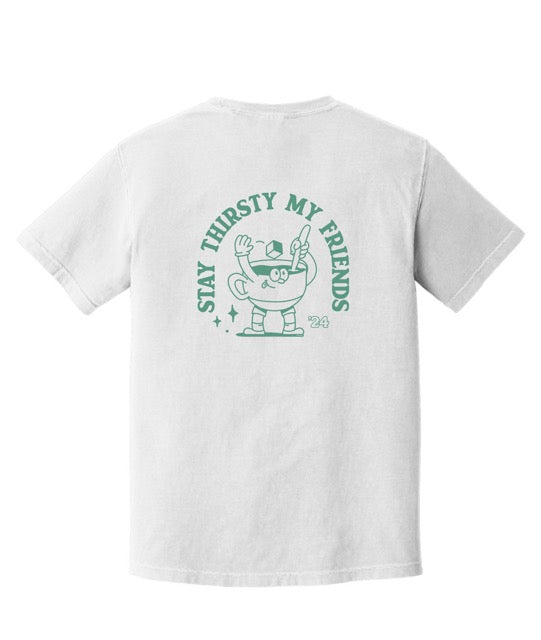 Thirst 2024 Stay Thirsty Shirt